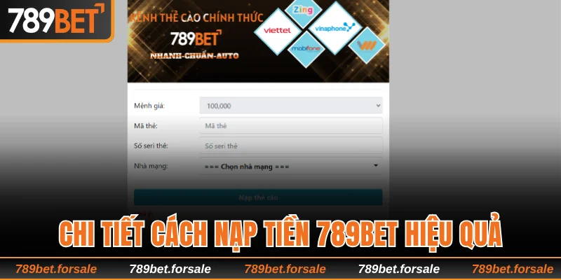 Chi tiết cách nạp tiền 789bet hiệu quả