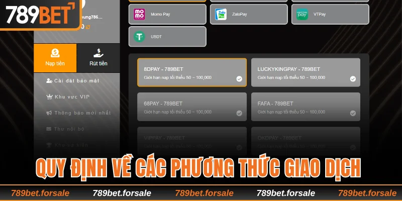 Quy định về các phương thức giao dịch tại nhà cái