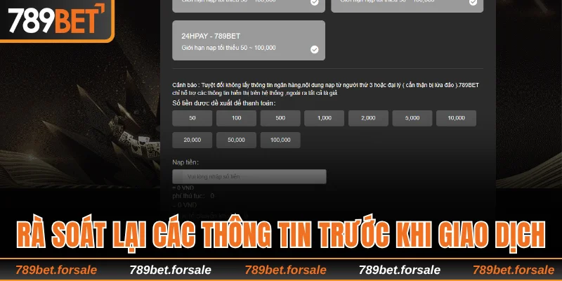 Rà soát lại các thông tin trước khi giao dịch